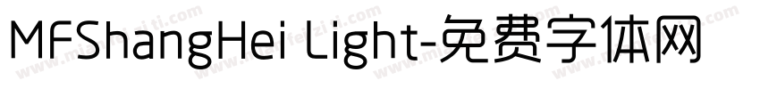 MFShangHei Light字体转换